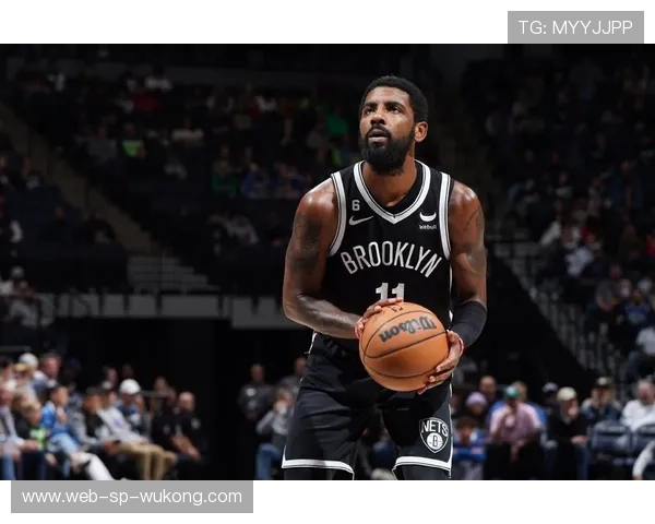 欧文突破助攻结构变化明显 拉开篮网进攻节奏差异