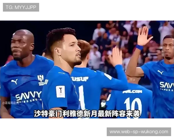 利雅得新月迎来多线作战考验,阵容厚度将决定赛季走势 利雅得新月迎来多线作战考验,阵容厚度将决定赛季走势